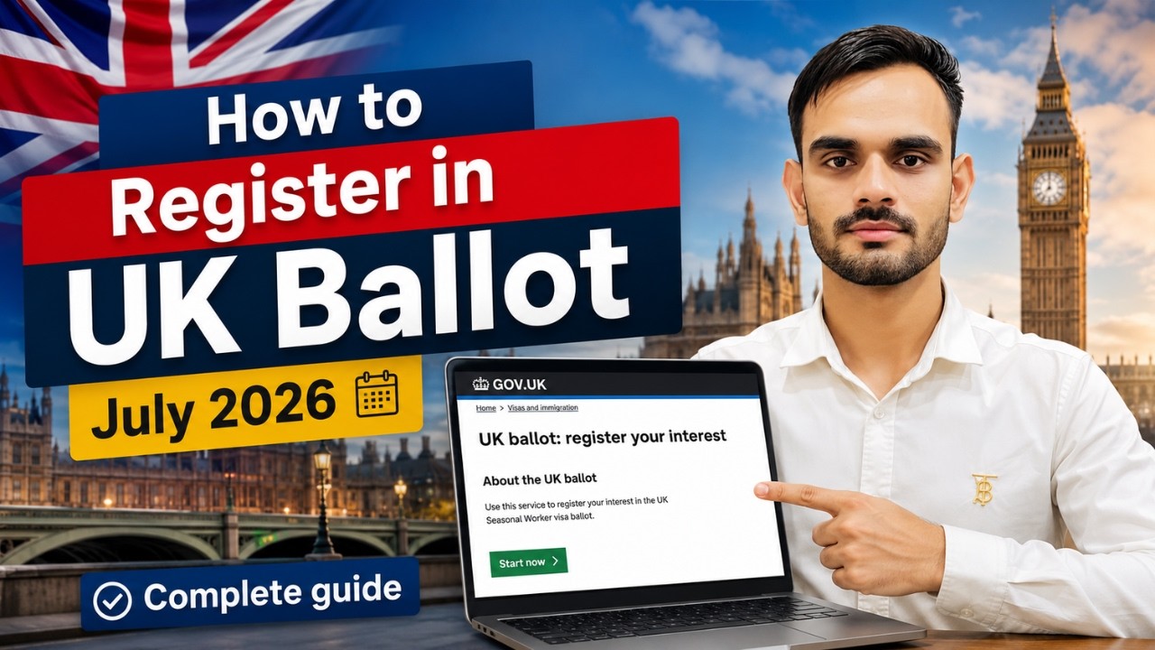 UK Ballot July 2026 Registration LIVE 🔴 Complete Process Step-by-Step | बिना Agent के Apply करें