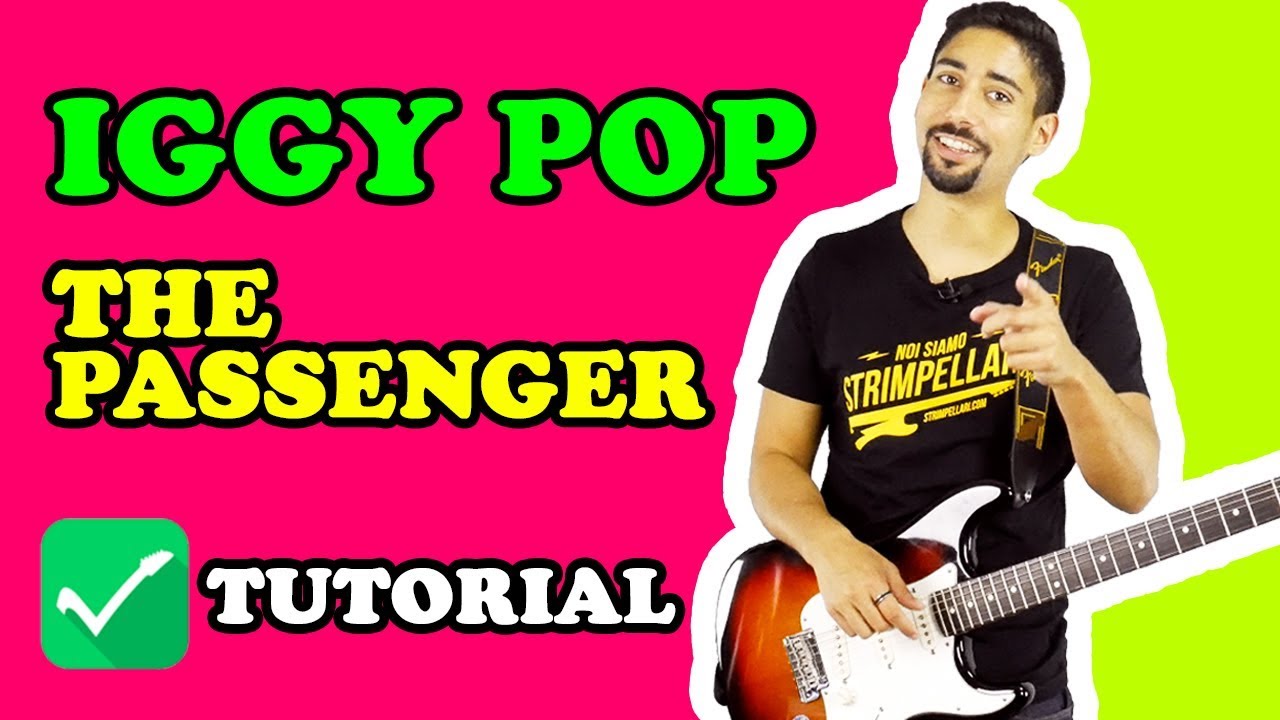 TUTORIAL 🎸 CHITARRA: The Passenger - Iggy Pop (pubblicità Golf Volkswagen)