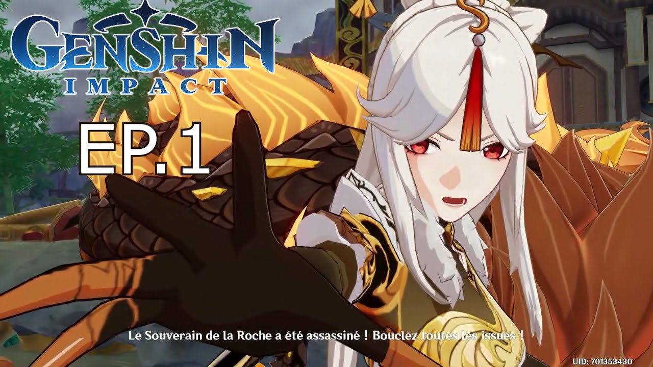 Genshin Impact (Arc Liyue) EP.1 | LE SOUVERAIN DE LA TERRE ASSASSINÉ !