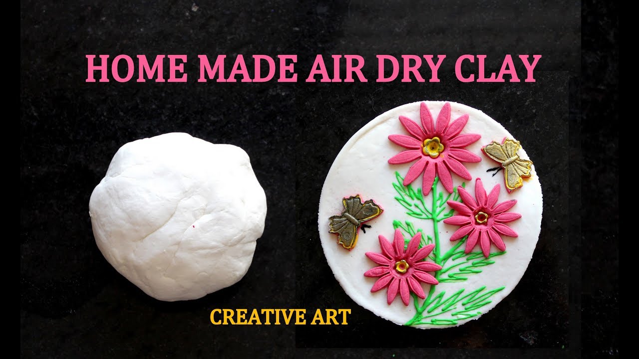 HOME MADE AIR DRY CLAY