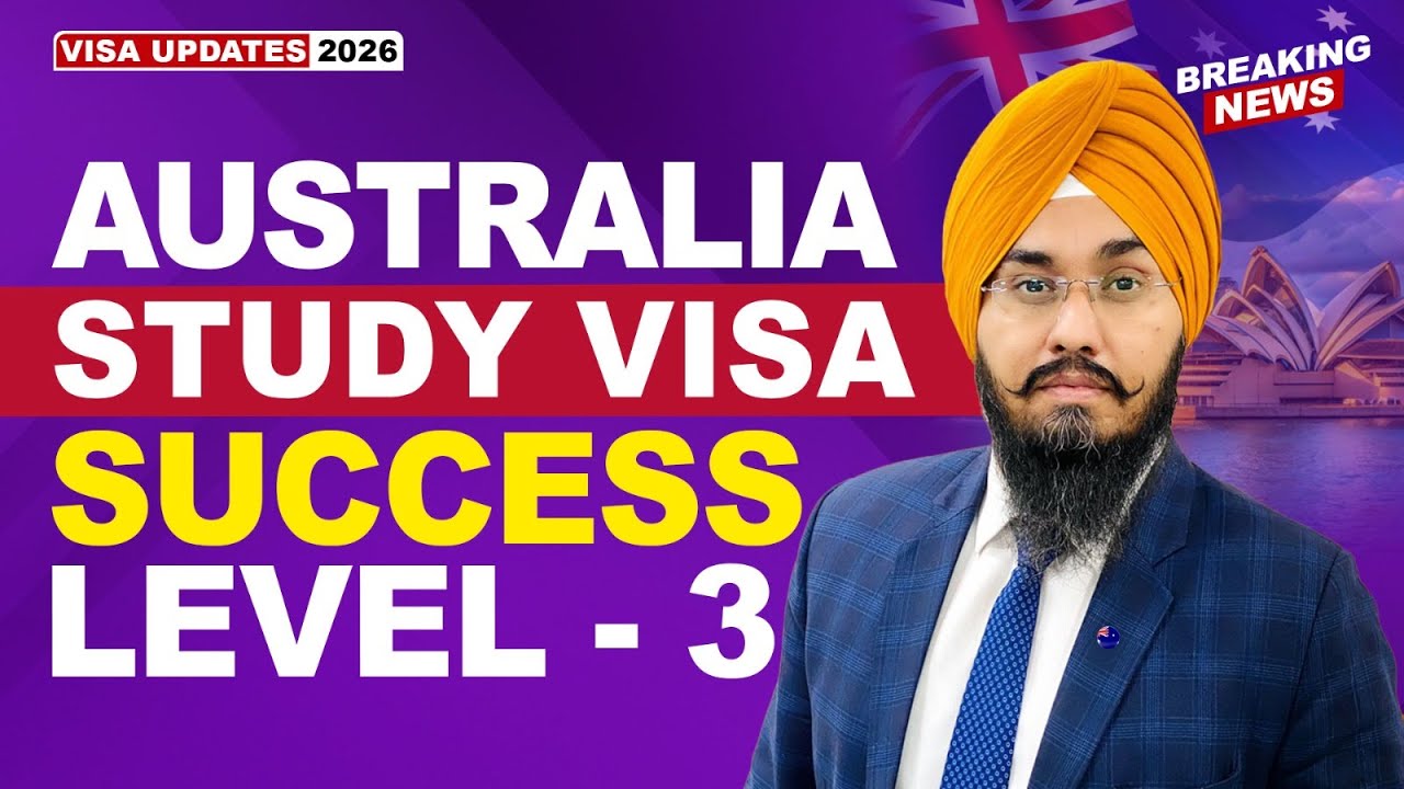 AUSTRALIA STUDY VISA SUCCESS LEVEL - 3 | STUDY VISA UPDATES 2026 | USA CANADA UK