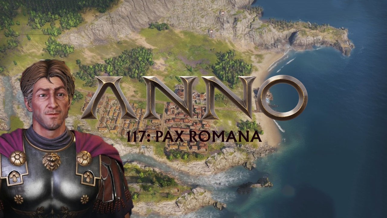 Die bekommen alles, was sie brauchen | Anno 117: Pax Romana #12