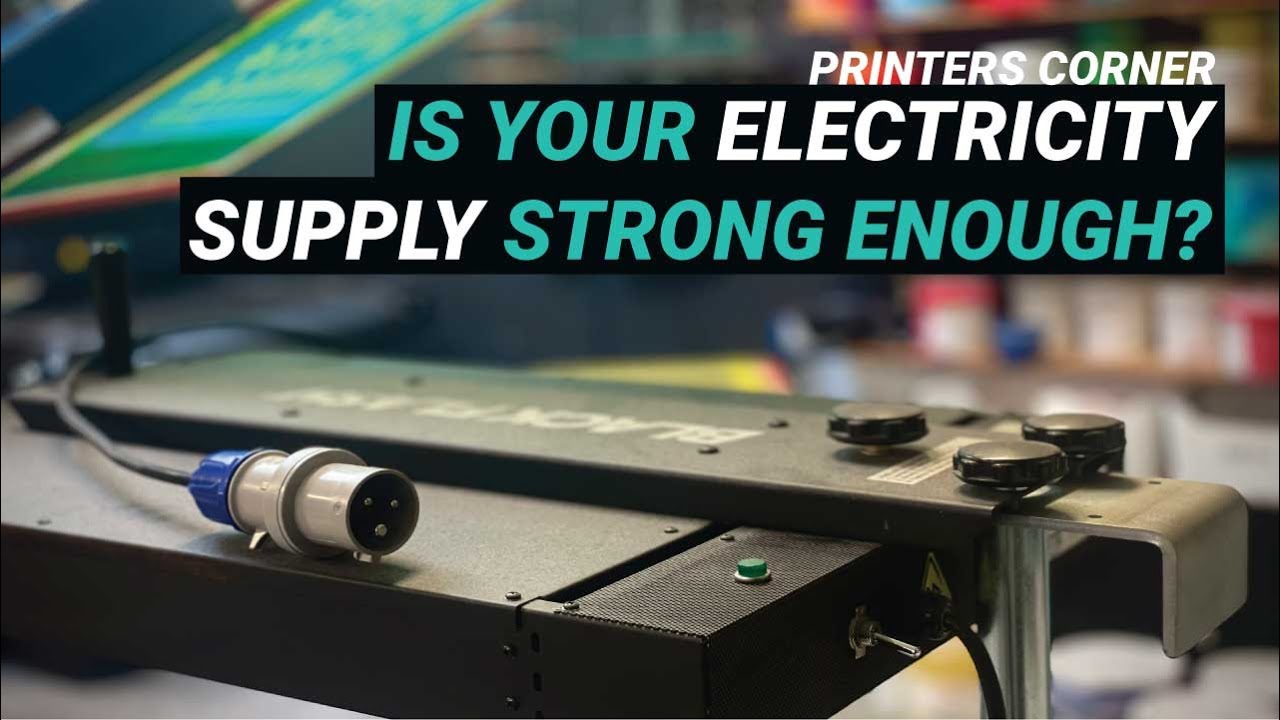 Is your electrical supply strong enough for screen printing? | Printers Corner Ep48