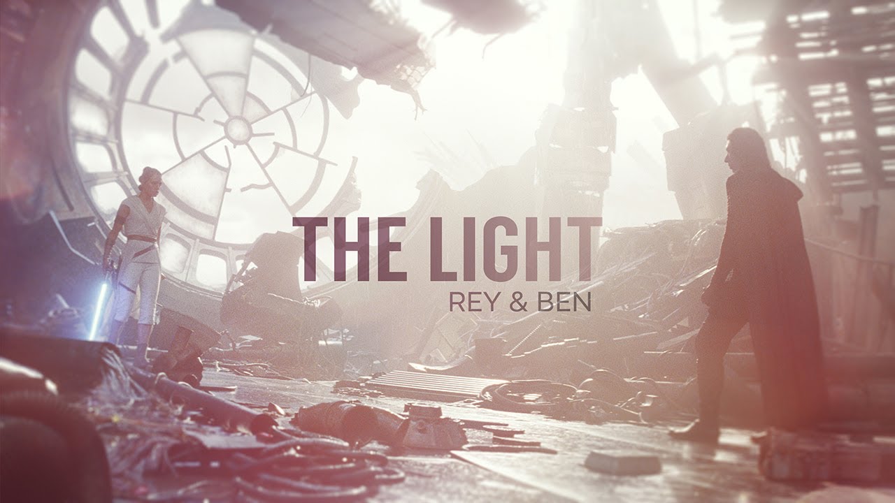 Rey & Ben || The Light