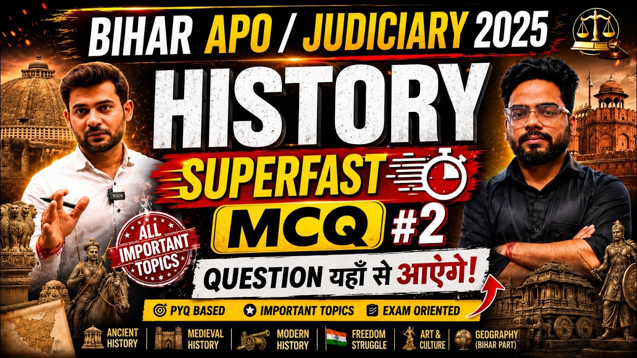 History Superfast MCQ ⚡ | Bihar APO & Judiciary 2026 | Questions #2 will come from here in the paper