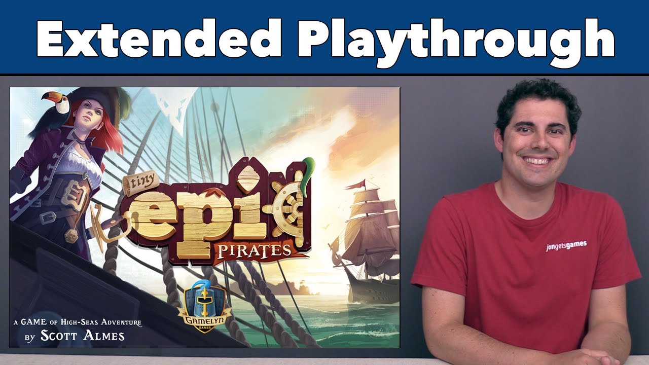 Tiny Epic Pirates Extended Playthrough