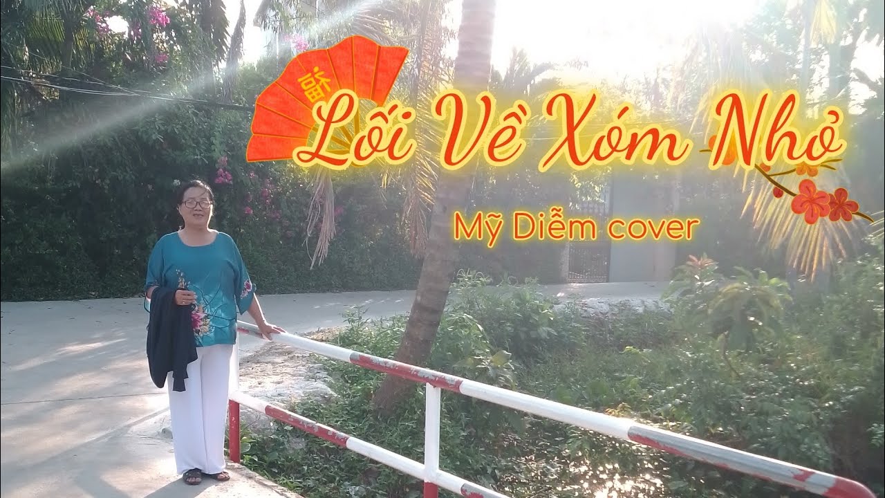 Lối Về Xóm Nhỏ - Mỹ Diễm cover 