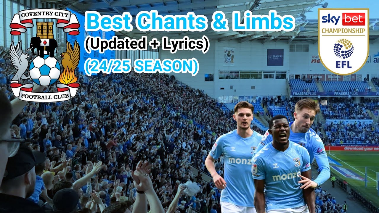Best Of The Coventry Fans (24/25 Season)