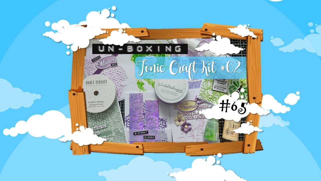 Tonic Craft Kit #62 - Wildflowers and Floral Un-Boxing :D
