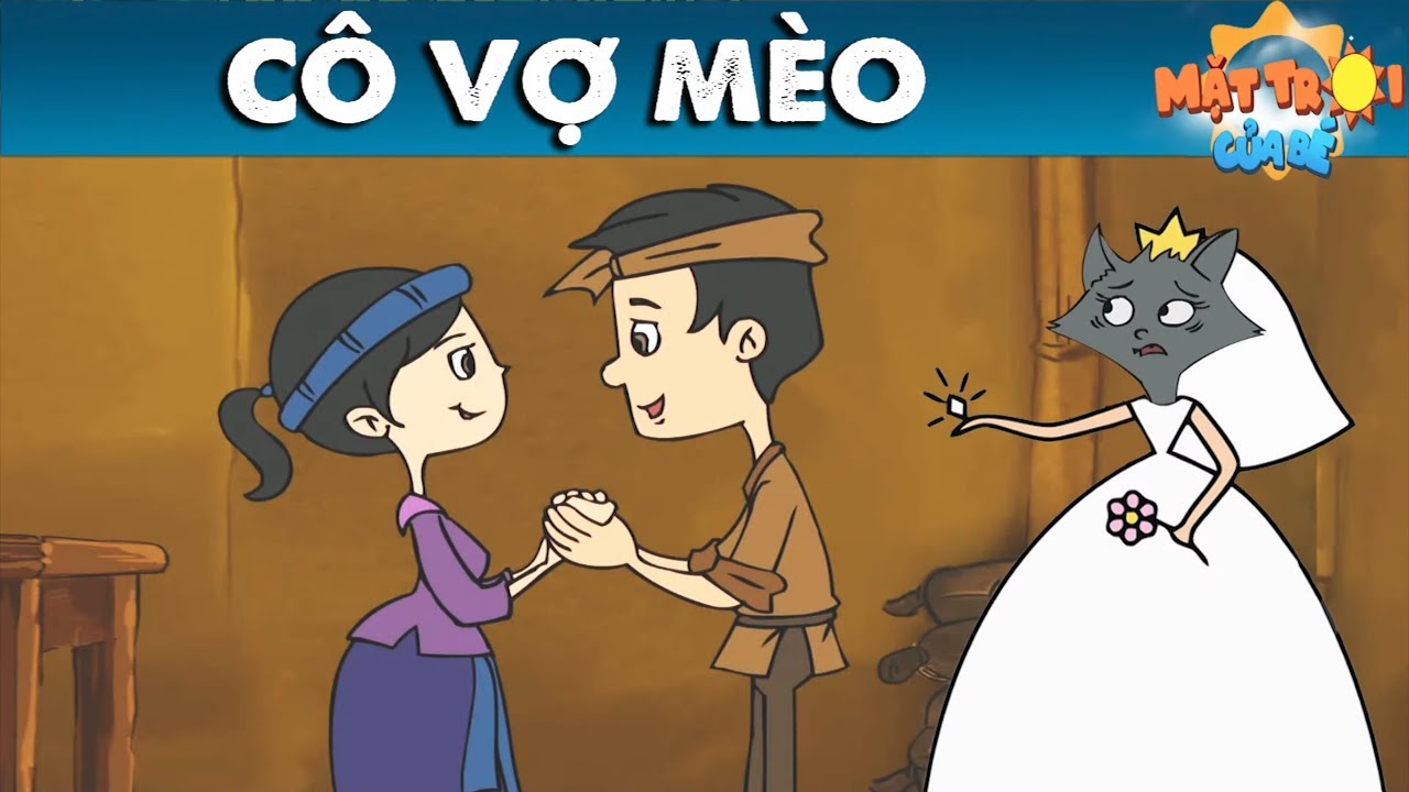 ☀️CÔ VỢ MÈO  | Phim hoạt hình hay nhất | Quà tặng cuộc sống | Truyện cổ tích | hoạt hình 2019