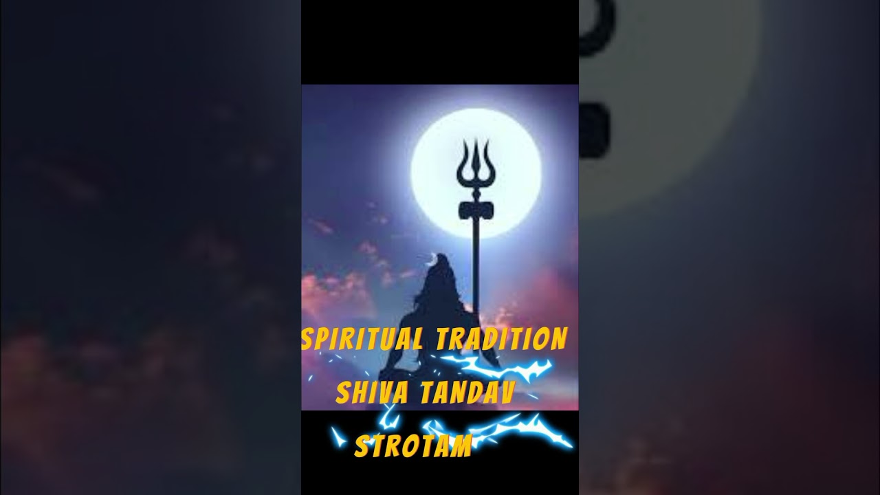 SHIVA TANDAV STROTAM (MAHA SHIVARATRI SPECIAL) _||_ (शिव ता्डव स्त्रोतम्)