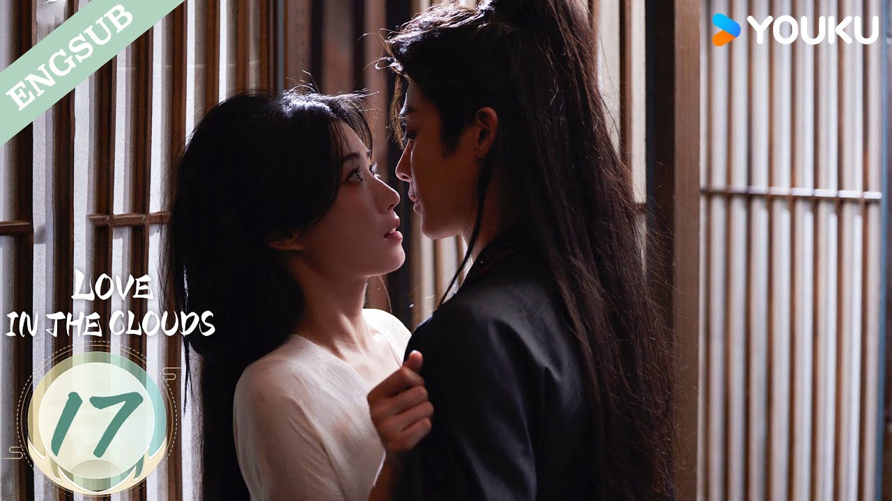 [Love in The Clouds] EP17 | Hou Minghao / Lu Yuxiao / Yu Chengen / He Nan / Quan Yilun | YOUKU