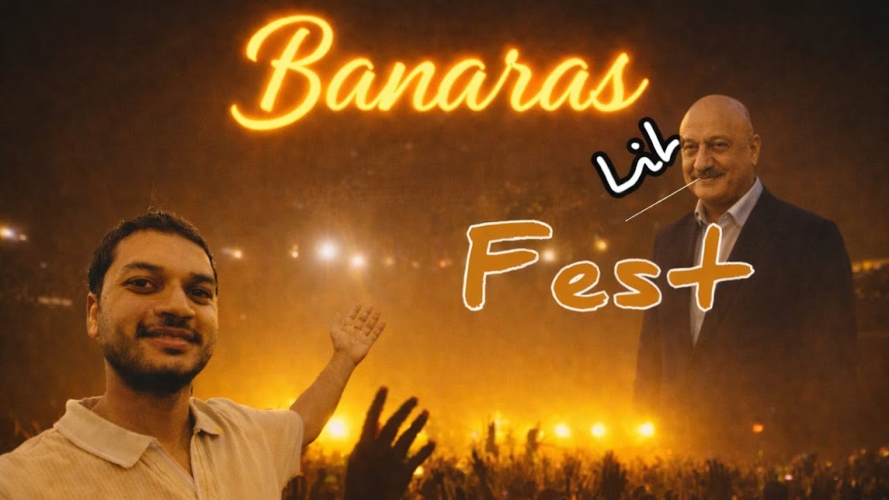 Kashi Biggest Event | Banaras Lit Fest | Taj Ganges Varanasi || Banaras Ka Ladkaa ||