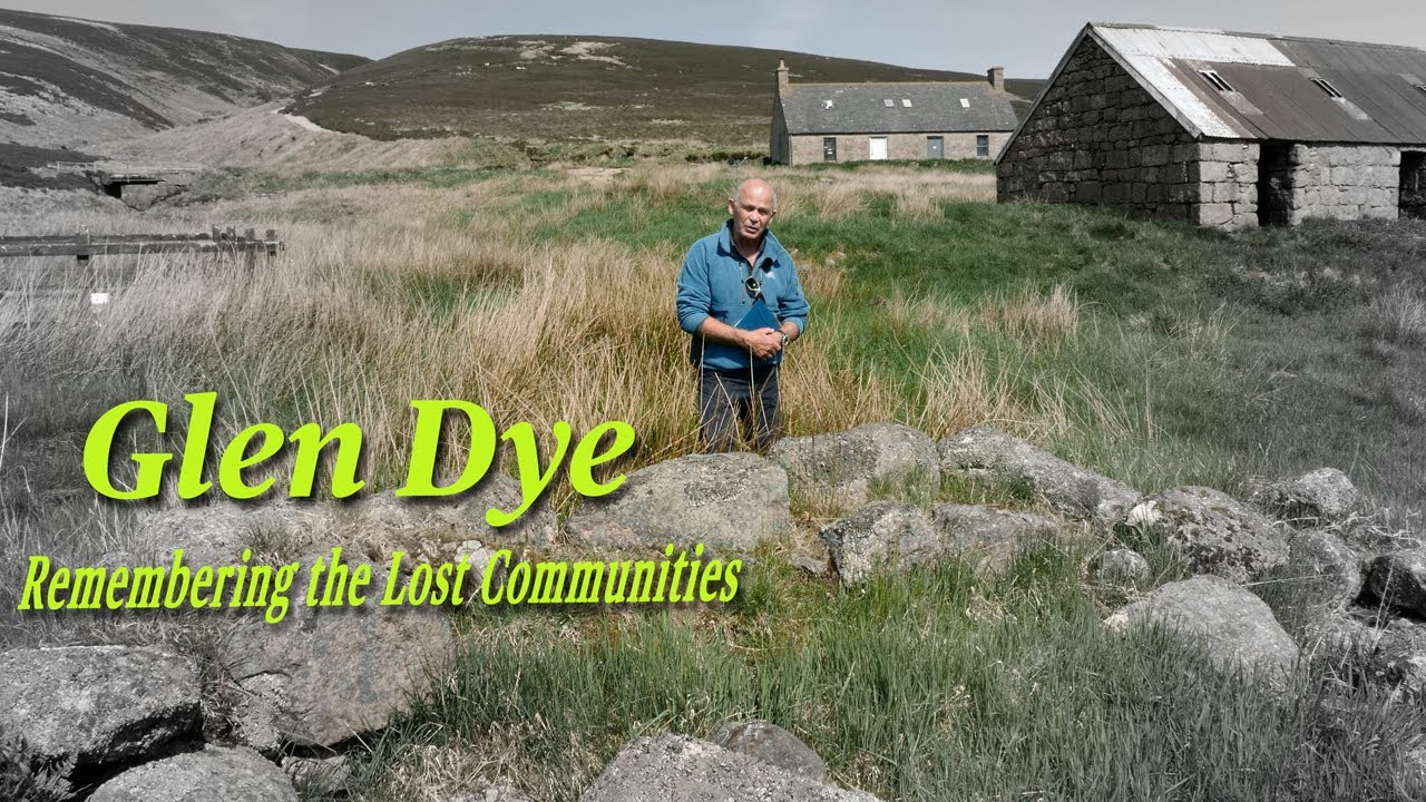 Remembering the Lost Communities of Glen Dye