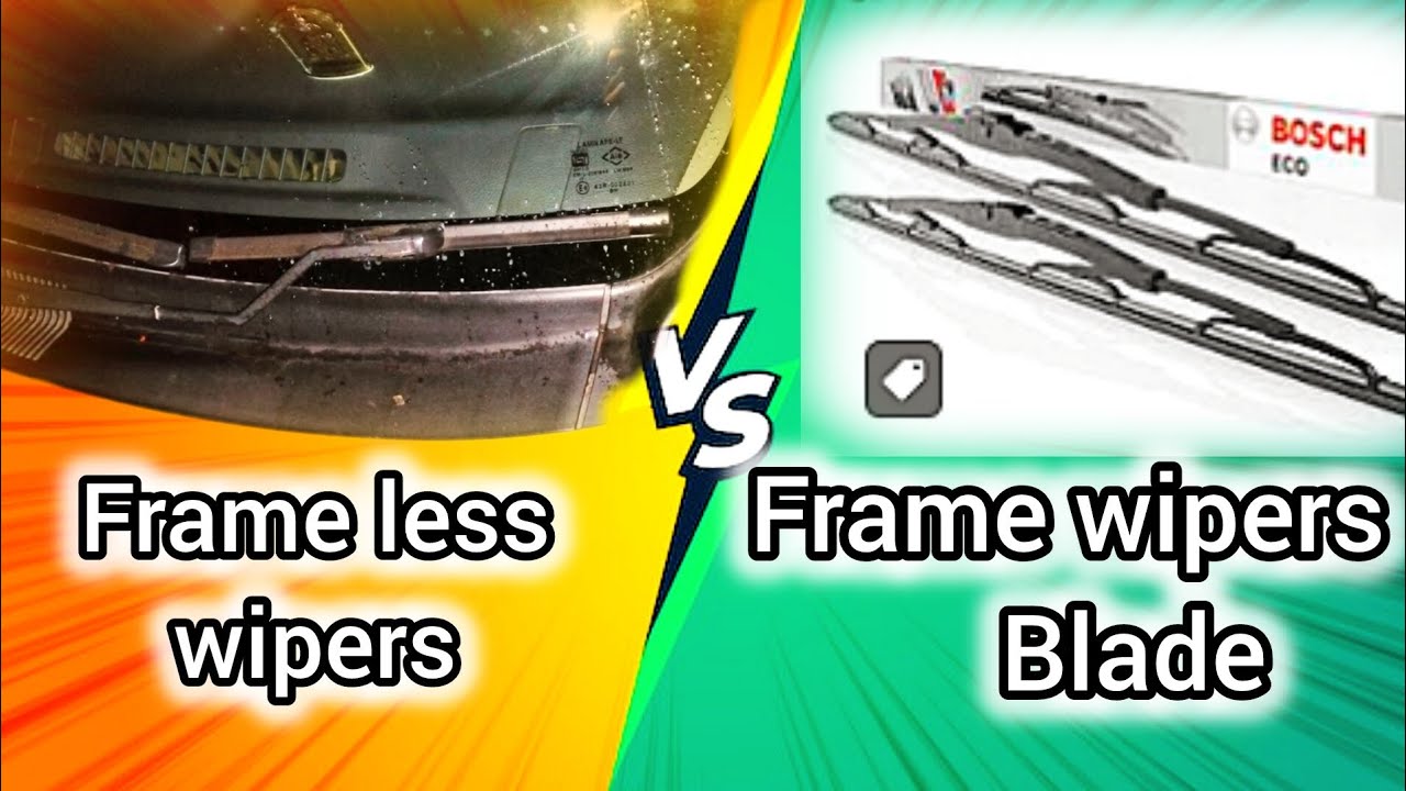 Normal wipers blade Vs frame less wipers | कोन बेहतर है