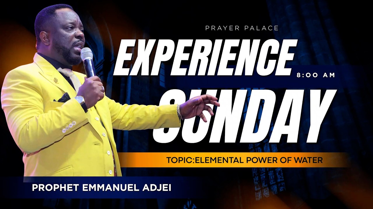 ELEMENTAL POWER OF WATER || BY PROPHET EMMANUEL ADJEI