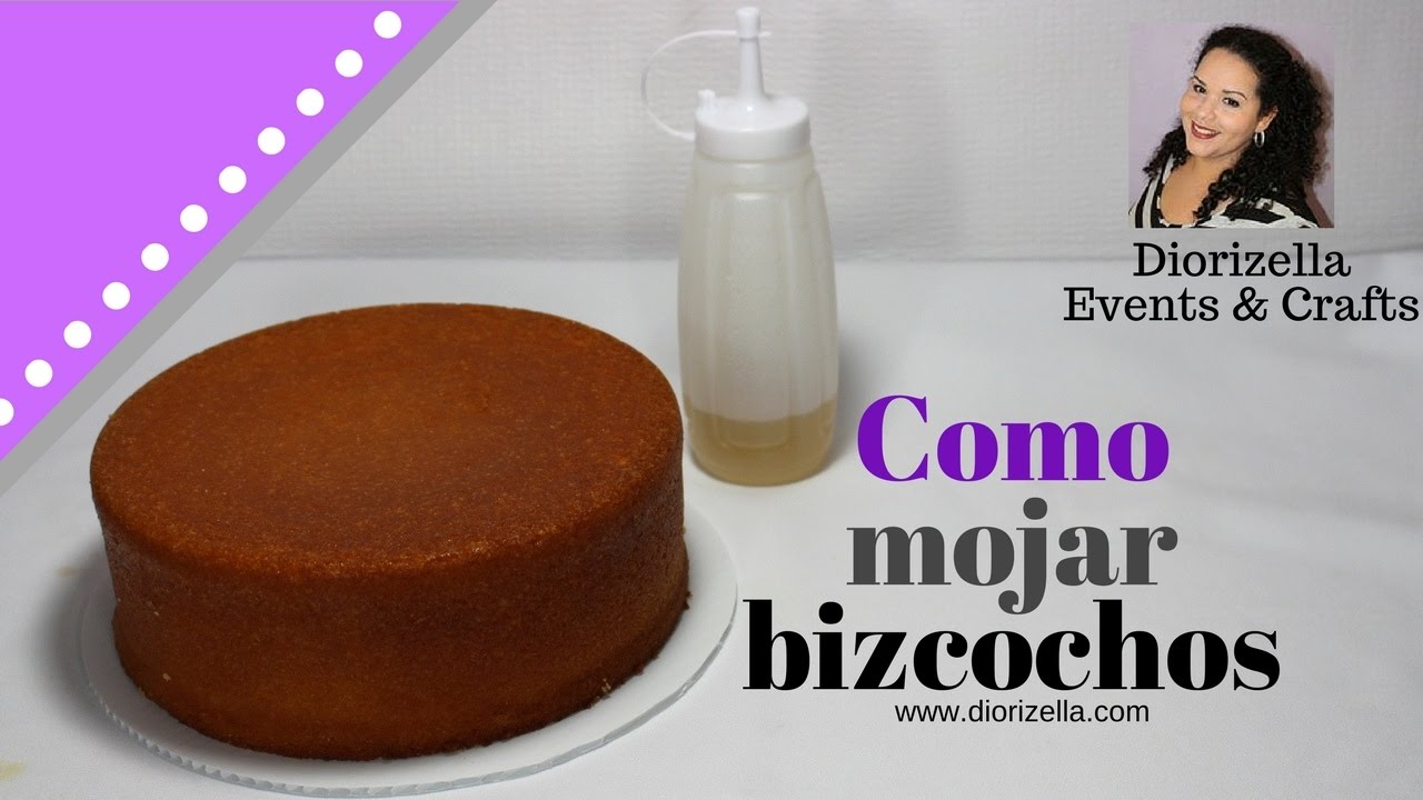 Como mojar bizcochos #BizcochoMojadito #comomojarunpastel