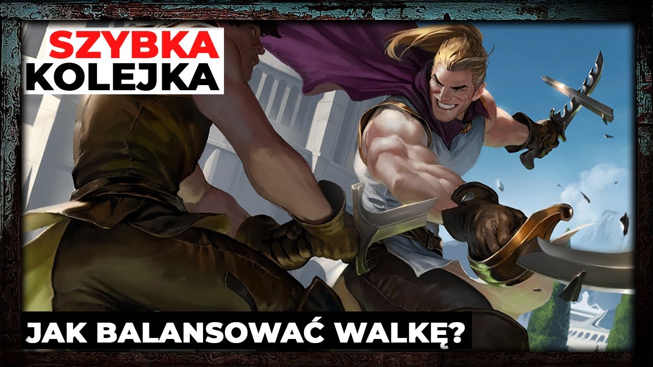 Jak balansować walki na sesji? [SK#31]