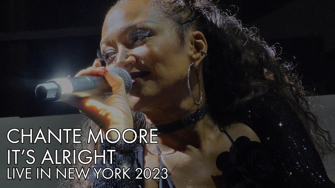 Chante Moore | It's Alright | Live 2023 | Ultimate Whistle Tone Singing