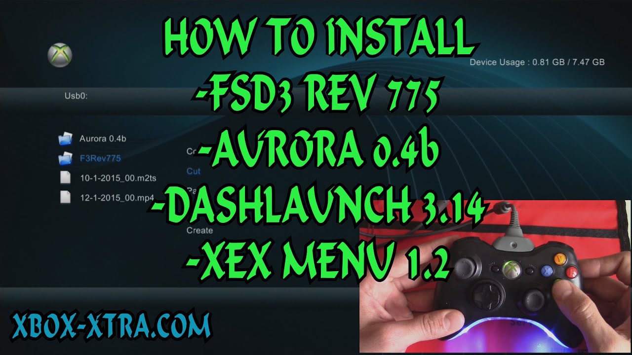 How to install FSD3 rev 775, Aurora 0.4b, Dashlaunch 3.14, XEX menu 1.2-(RGH Tutorials Xbox-Xtra)