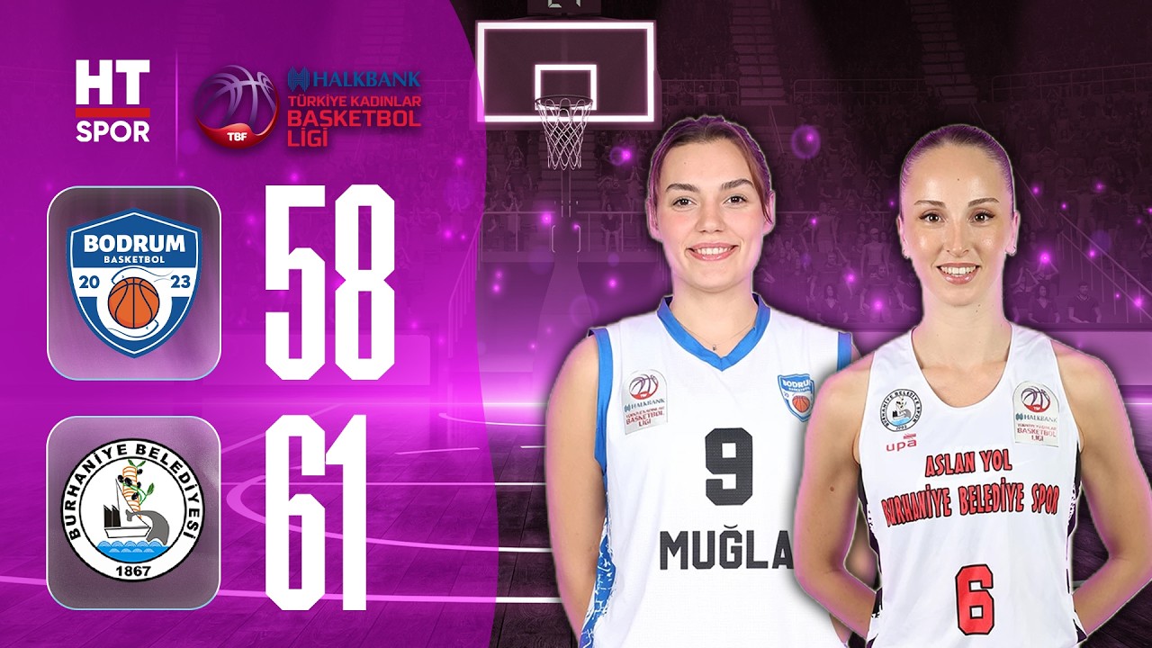 Bodrum Basketbol - Aslan Yol Burhaniye | Halkbank Kadınlar Basketbol Ligi