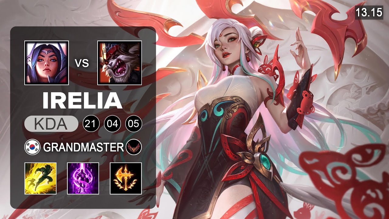 Irelking Irelia vs Kled Top - KR Grandmaster - Patch 13.15 Season 13