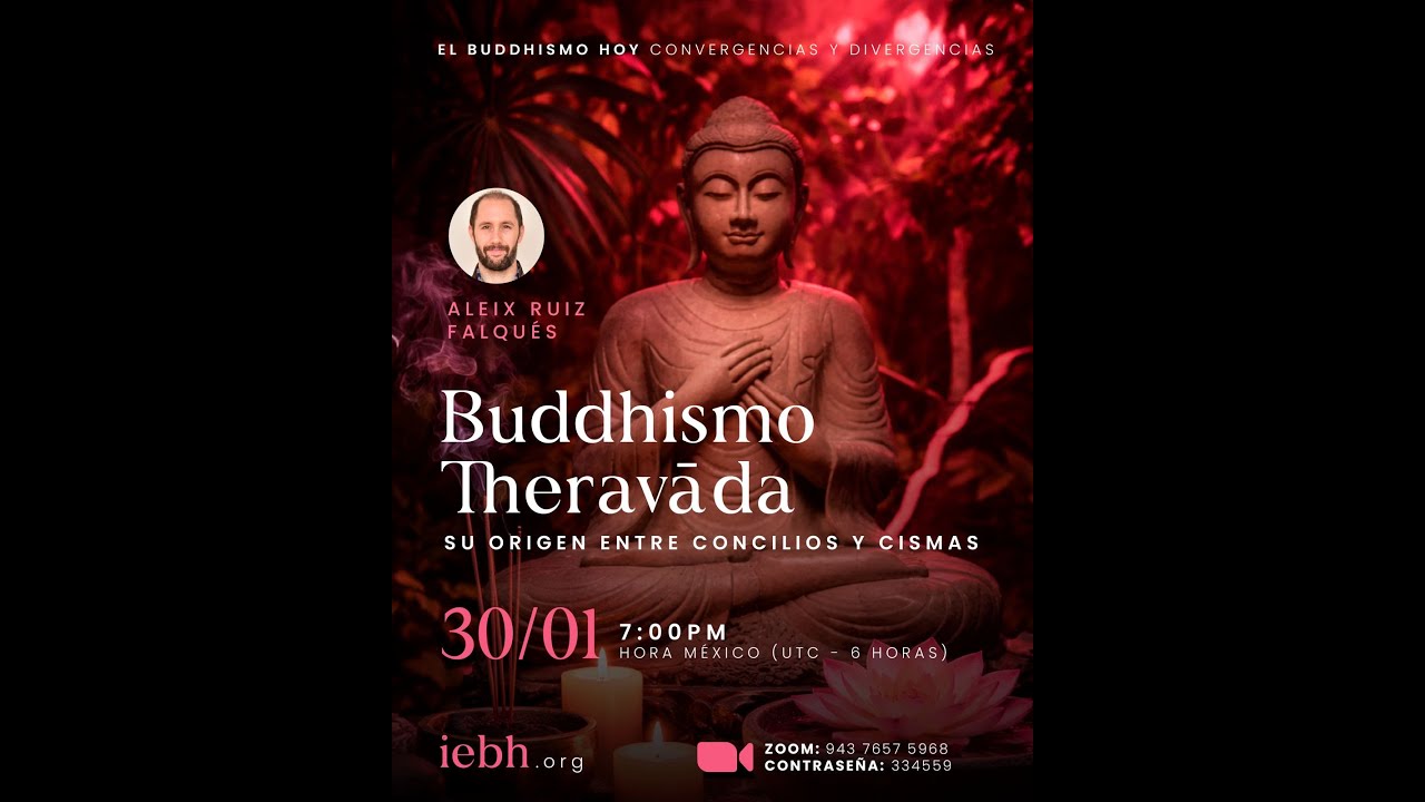 Buddhismo Theravāda: Su Origen entre Concilios y Cismas – Dr. Aleix Ruiz-Falqués