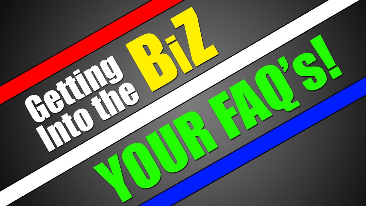 FAQs: Your Age, Your Body & Booking! | Getting Into the BiZ