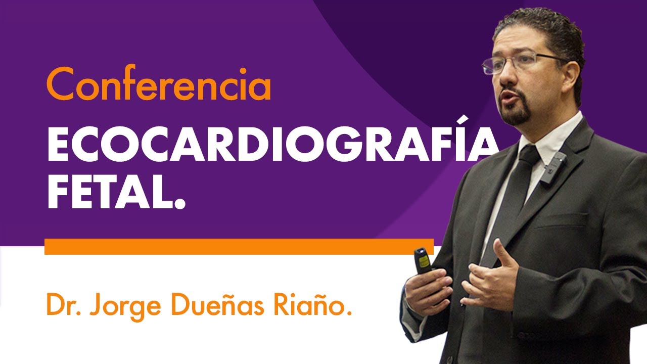 Ecocardiografía fetal Conferencia Asociación Bogotana de Perinatologia