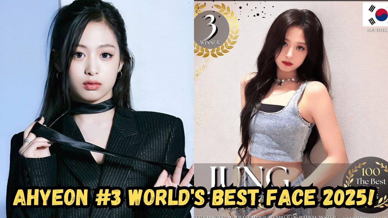 How did Ahyeon make it to #3 World's Best Face 2025?
