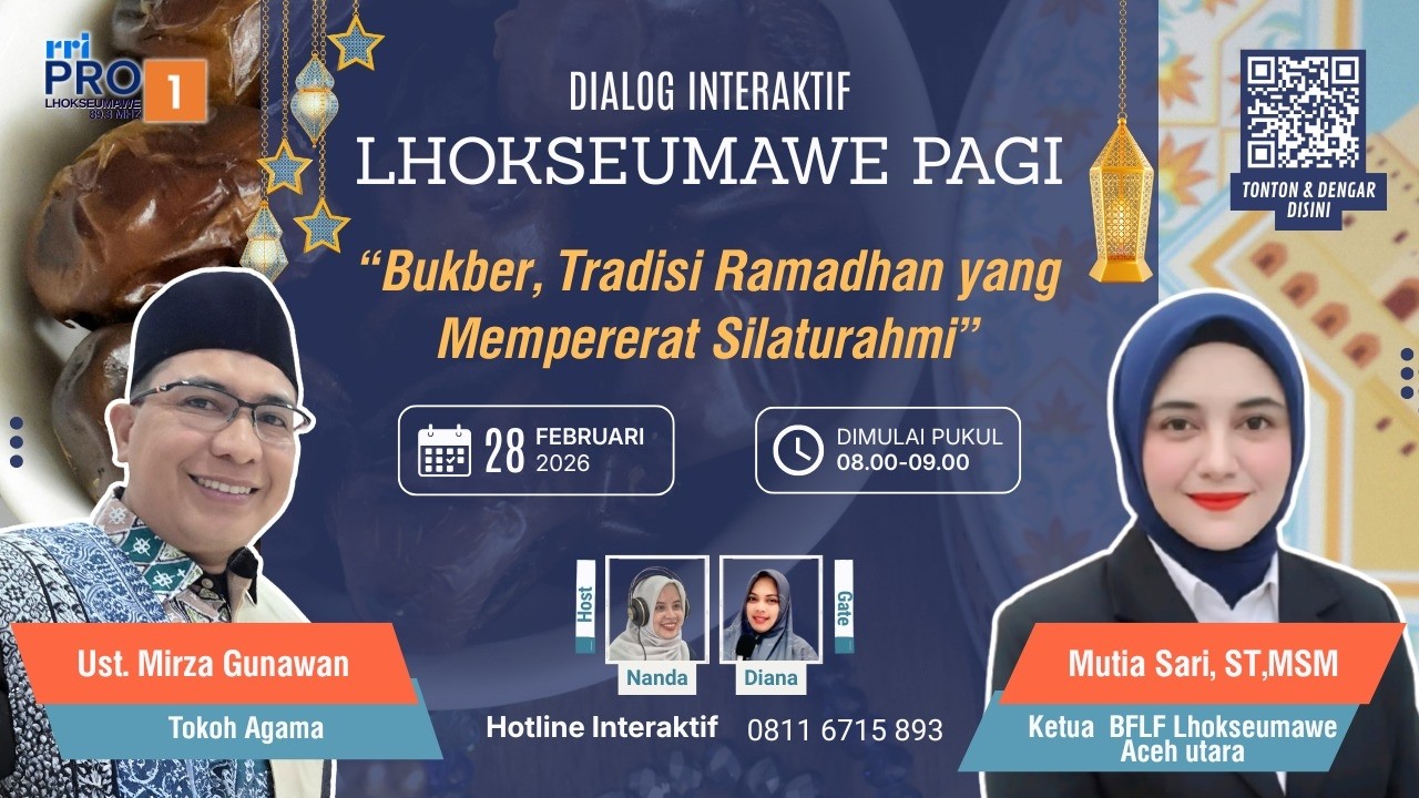 LHOKSEUMAWE PAGI INI - BUKBER , TRADISI RAMADHAN YANG MEMPERERAT SILATURAHMI
