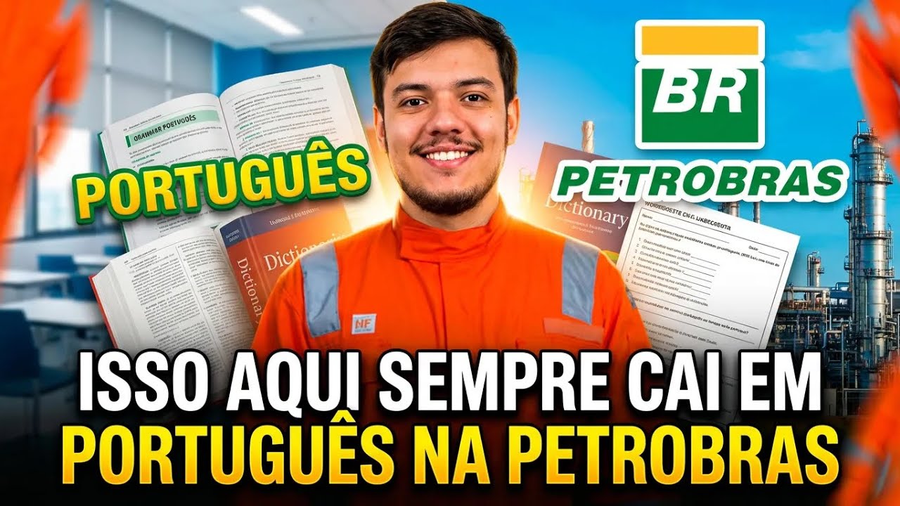 Português Petrobras: como acertar mesmo sem ser bom na matéria