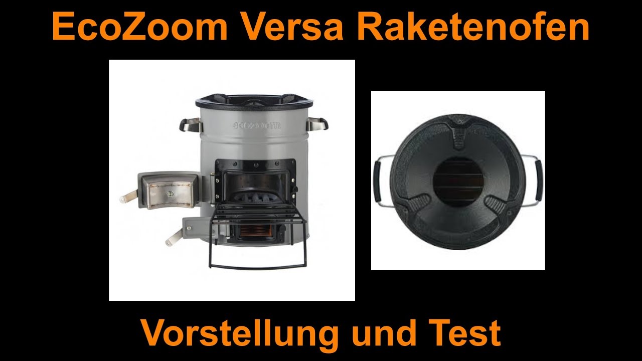 📷 EcoZoom Versa Raketenofen / Vorstellung und Test