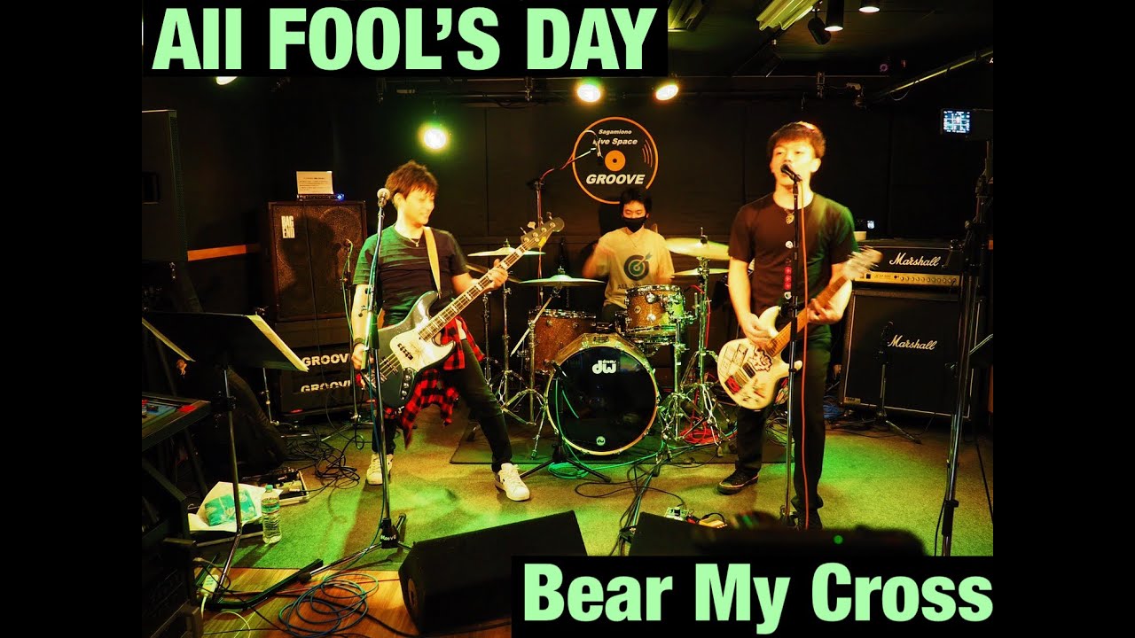 All Fool's Day - Bear My Cross [2021.04.14