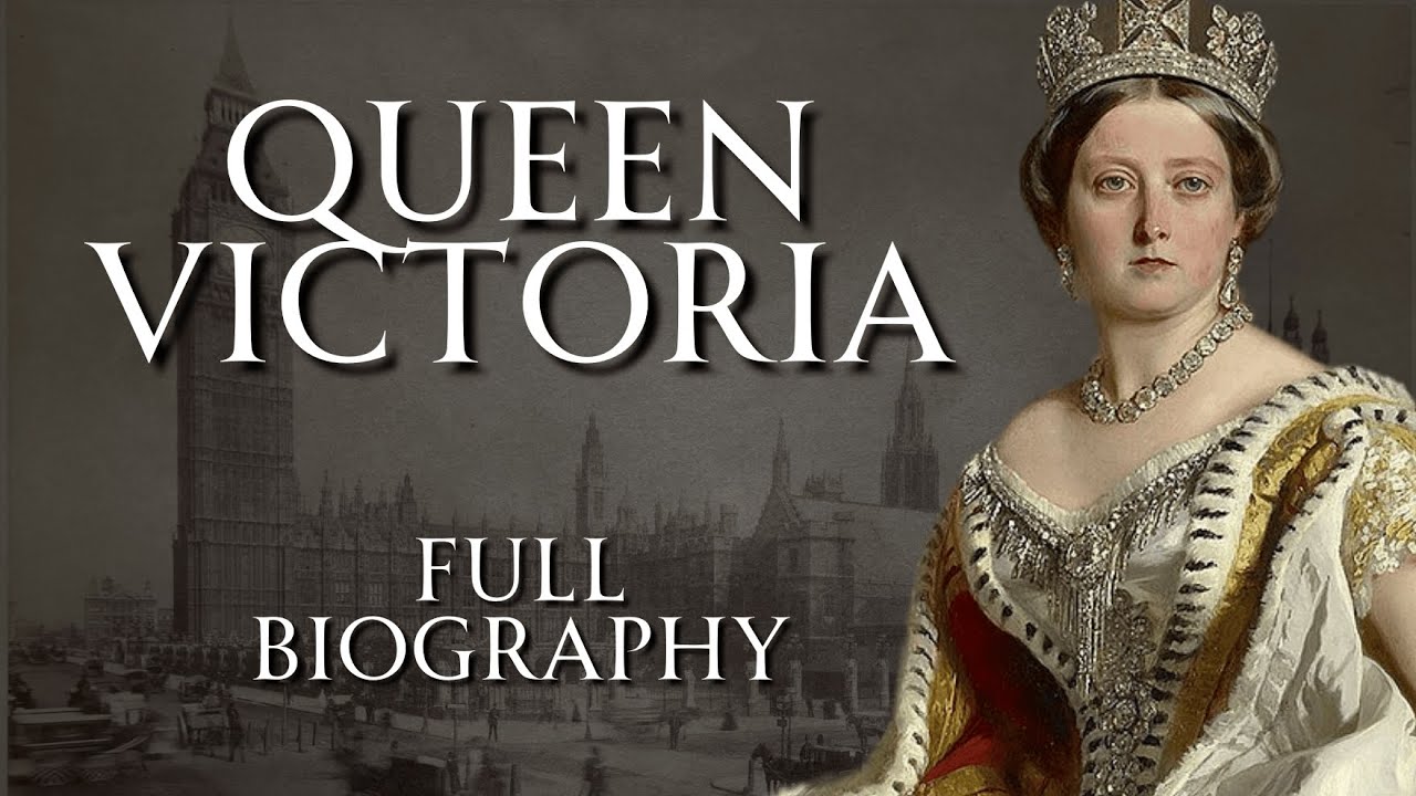The Life of Queen Victoria | Full Biography | Human Voiced, No Ads