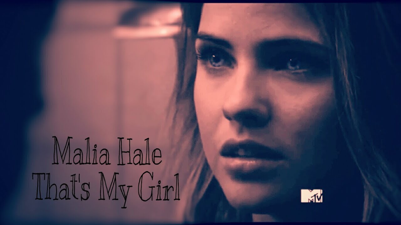 Teen Wolf 🐺: Malia Hale (That's My Girl)