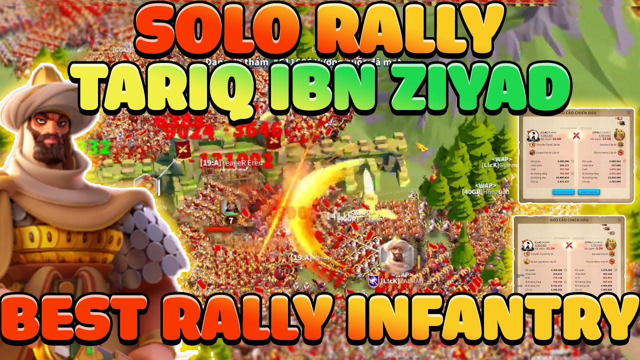 Tổng Hợp Report TARIQ IBN ZIYAD Solo Rally - Kẻ Hủy Diệt Bộ Binh Của Rise of Kingdoms