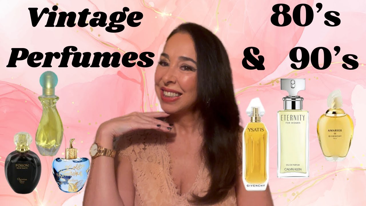 My Vintage Perfumes from the 80’s & 90’s ❤️