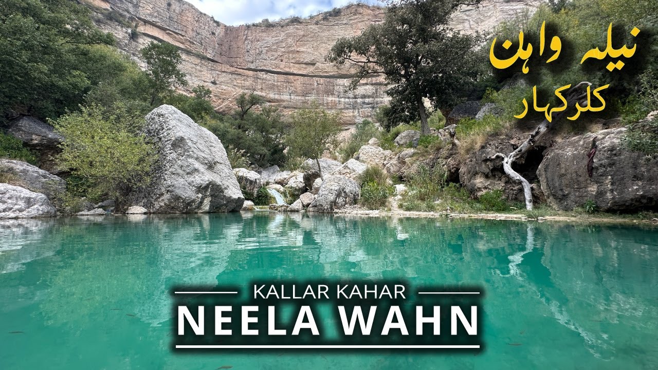 NEELA WAHN نیلہ واہن Kallar Kahar Blue Ponds Vlog 2024 (Ultimate Guide)