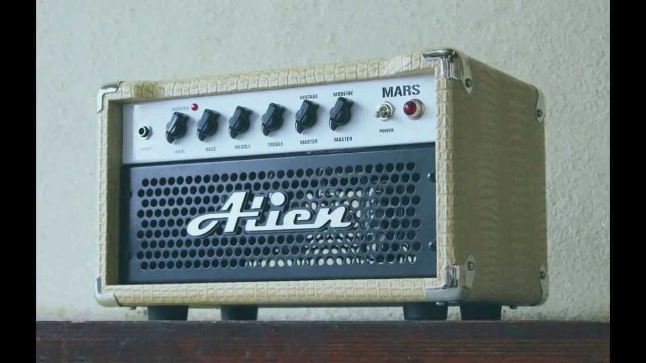 ALIEN MARS 10W - SINGLE ENDED 6L6 + DRIVES