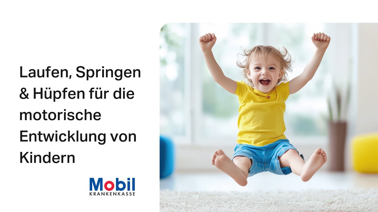 Laufen, Springen & H&uuml;pfen f&uuml;r die motorische Entwicklung von Kindern