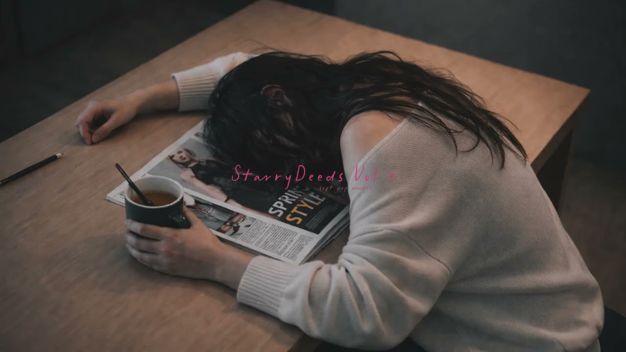 [𝐩𝐥𝐚𝐲𝐥𝐢𝐬𝐭] 𝐭𝐨. 반가워 / Hello / はじめまして 🤍🎧 | StarryDeeds Vol.7 | Soft Pop Music