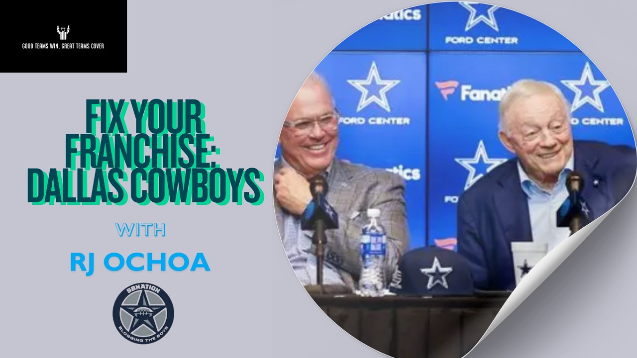 🏈 Fix Your Franchise | Episode 1 — Dallas Cowboys w/ RJ Ochoa (Blogging the Boys)