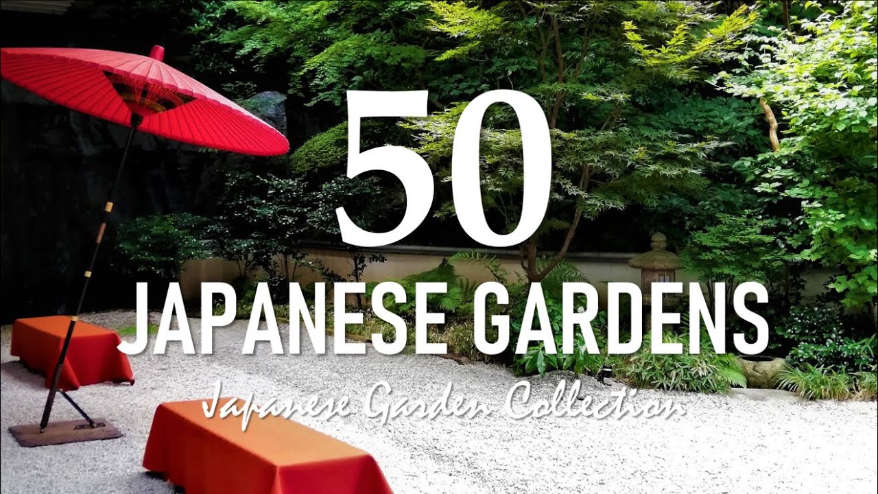 Dry garden, Moss garden and more｜50 JAPANESE GARDENS