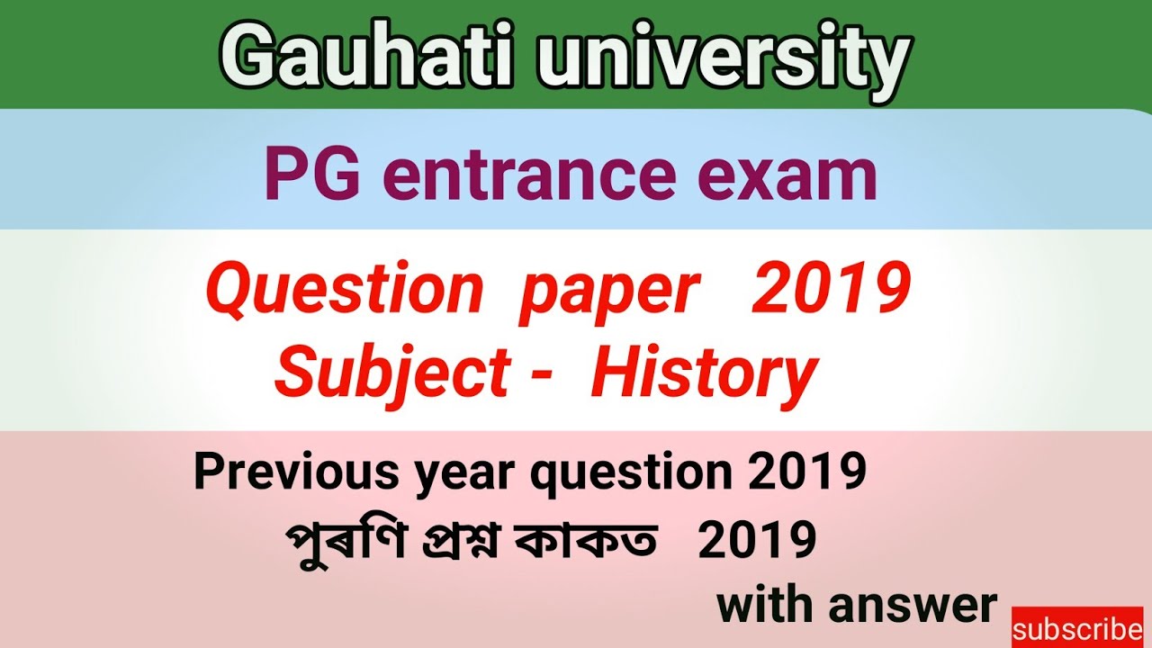 Mamory based|PG MA in History|Guwahati university entrance exam| previous year question|Paper|2019