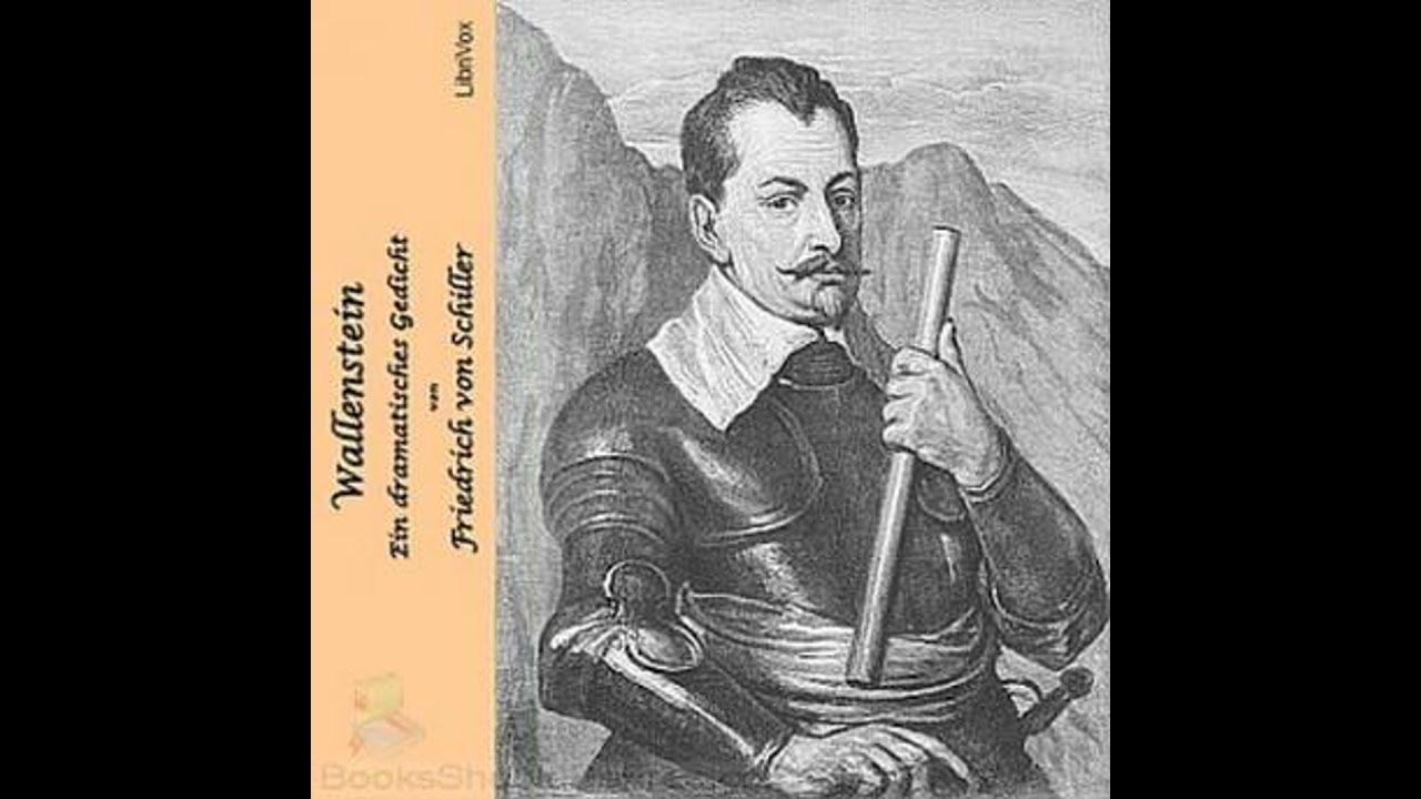 Wallenstein - Ein dramatisches Gedicht - Friedrich Von Schiller