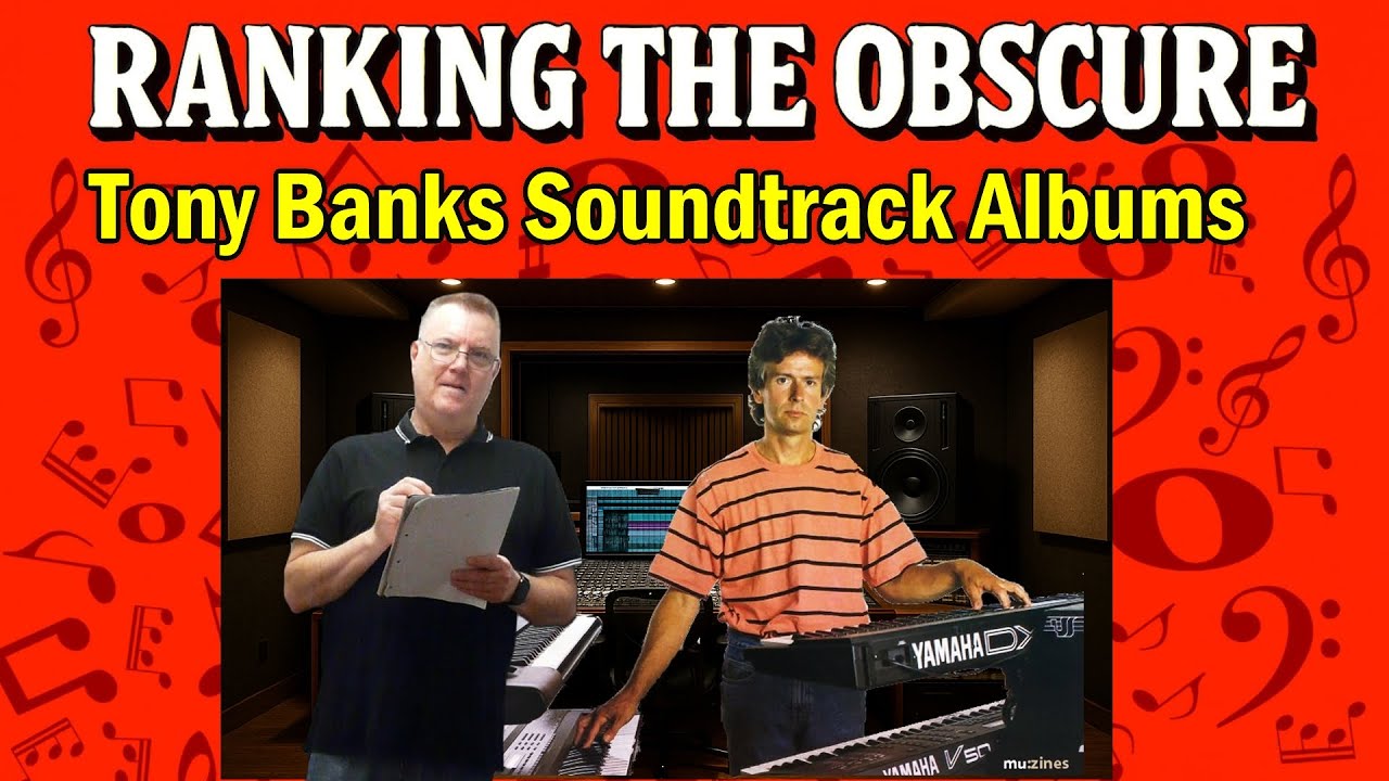 Tony Banks Soundtracks Album Ranking