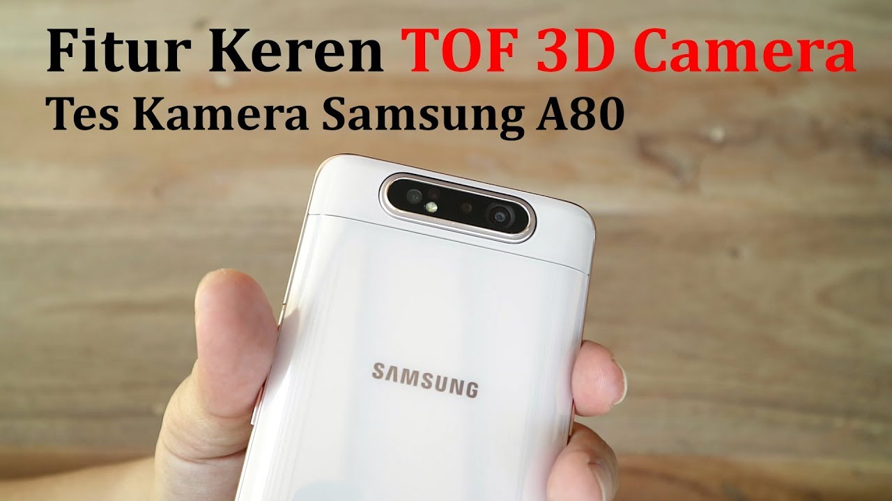 Fitur Keren Kamera Samsung A80 - Tes Kamera Samsung Galaxy A80