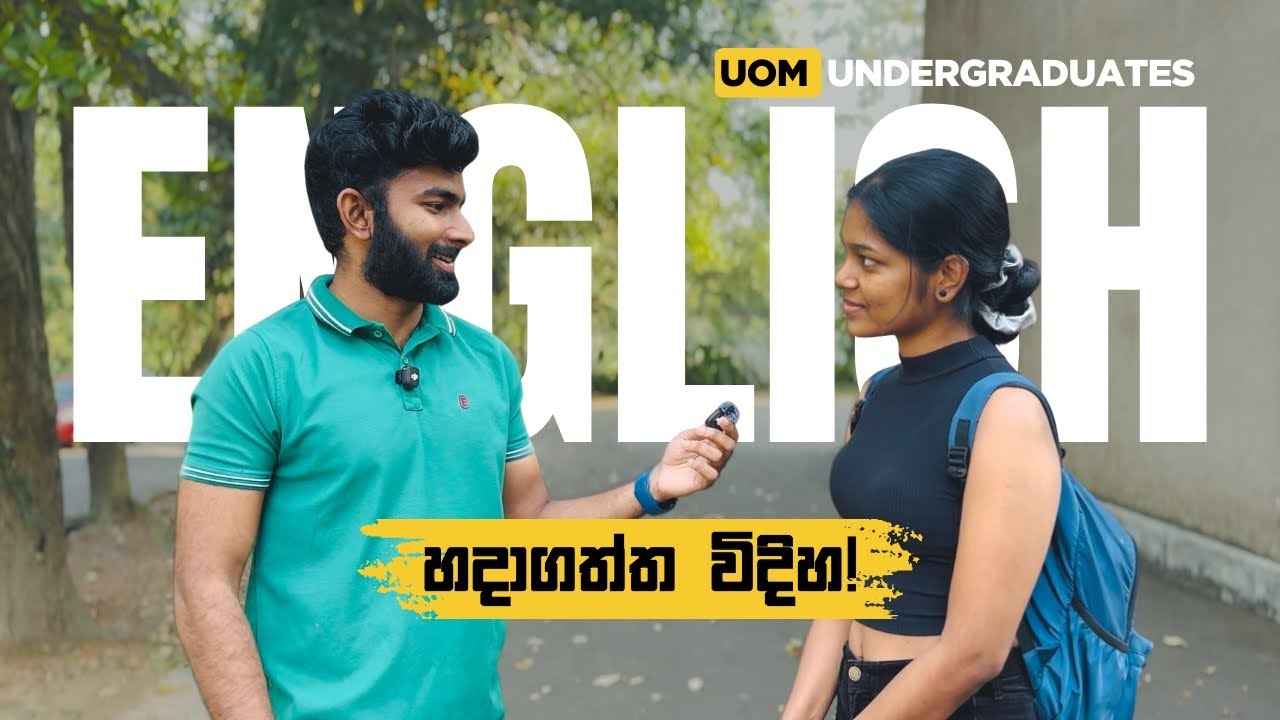 මොරටුව University එකේ ළමයි English හදාගත්ත හැටි 📚 | How UoM Students Got Fluent in English 🎓