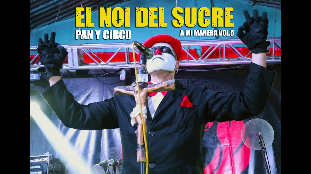 El Noi del Sucre - Pan y circo. A mi manera, Vol.5 - La visión de los vencidos